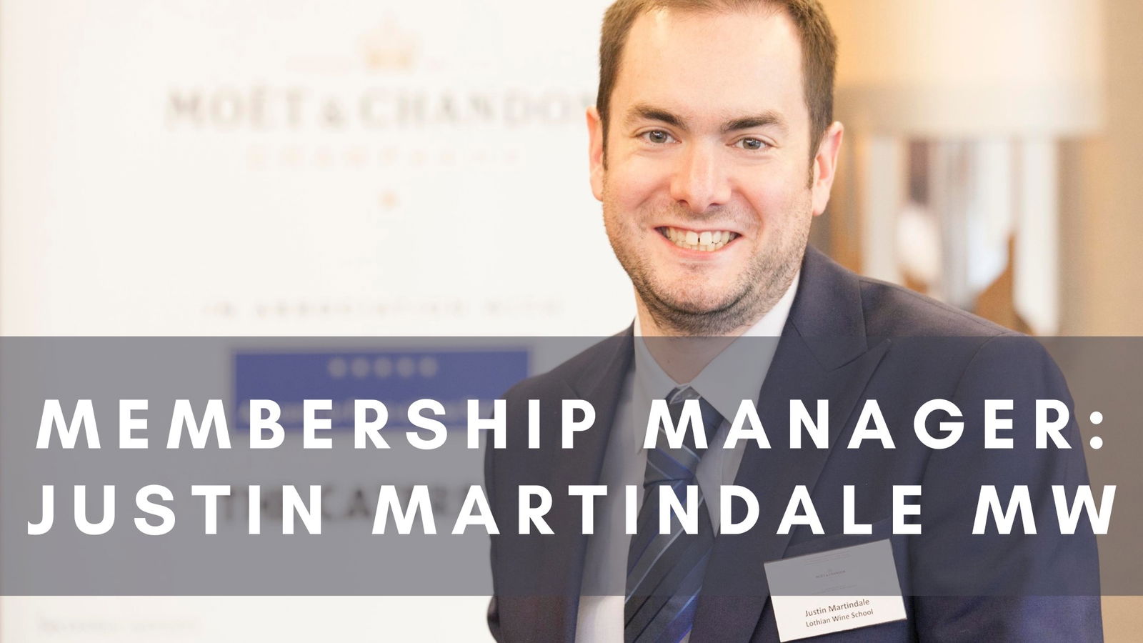 Q&amp;A with Justin Martindale MW, our new Membership &amp; Community Manager