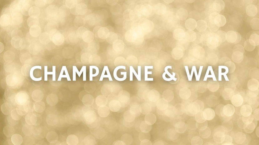 Champagne &amp; War with Don &amp; Petie Kladstrup