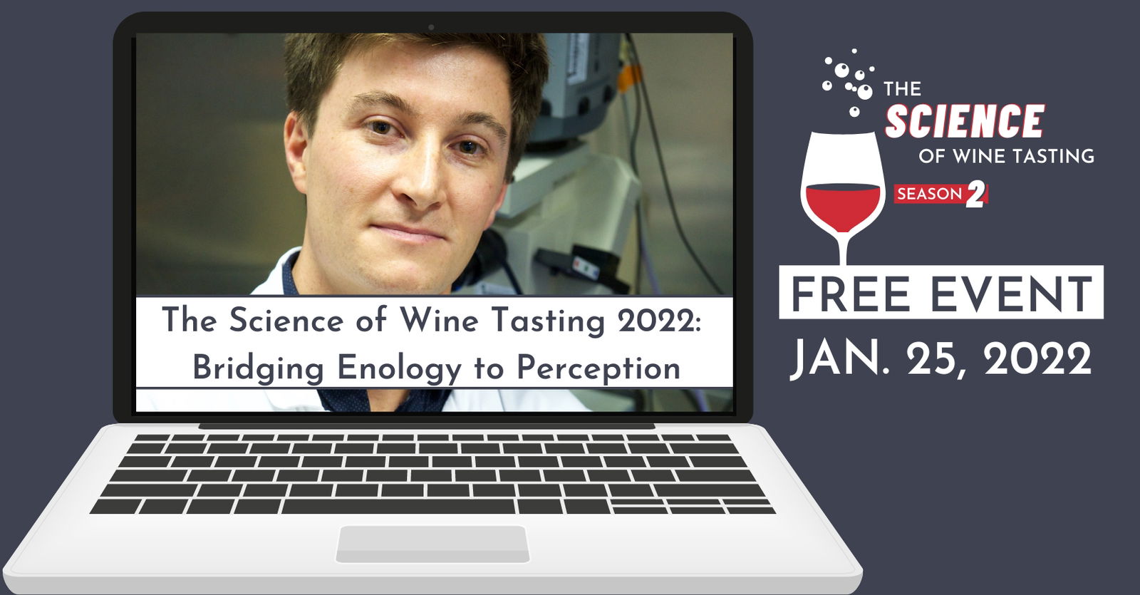 FREE Webinar | The Science of Wine Tasting 2022: Bridging Enology to Perception