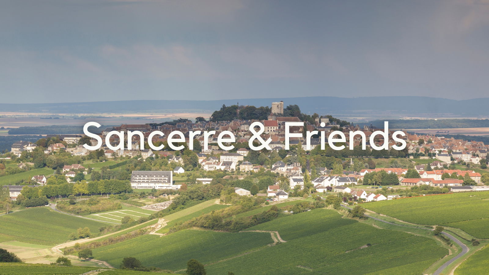 Sancerre &amp; Friends with Benoit Roumet