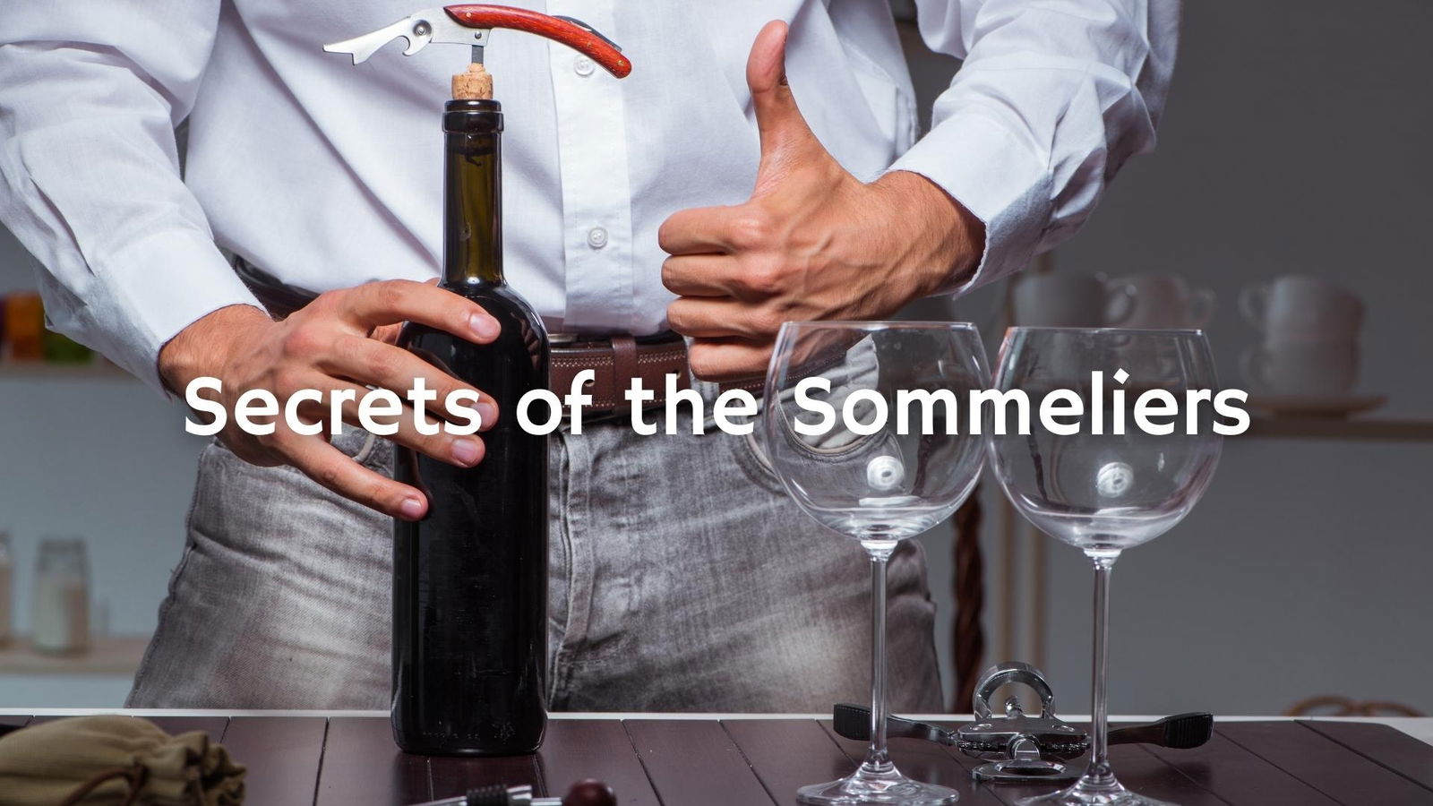 Secrets of the Sommeliers with Rajat Parr MS