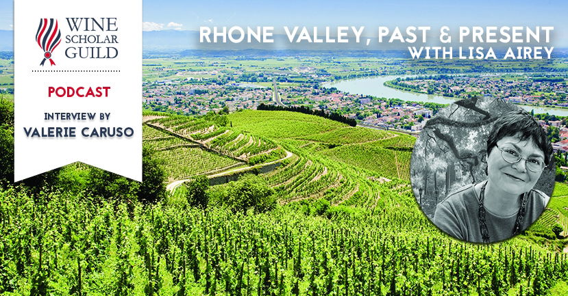 PODCAST: Lisa Airey on "Change is on the horizon in the Rhone"