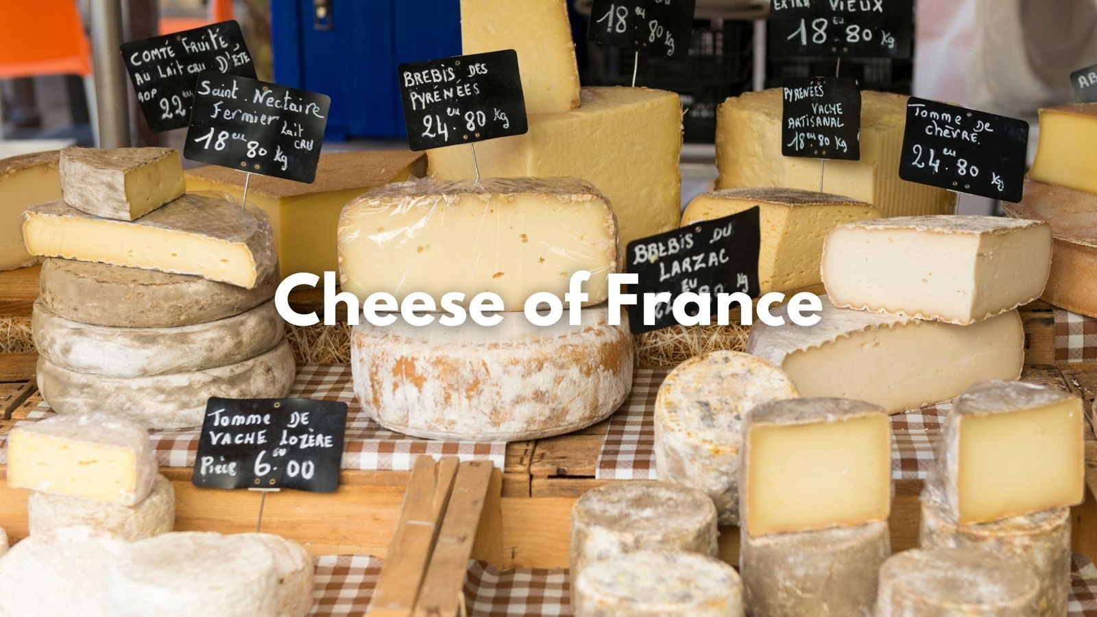 An Introduction to the Cheeses of France with Dan Belmont