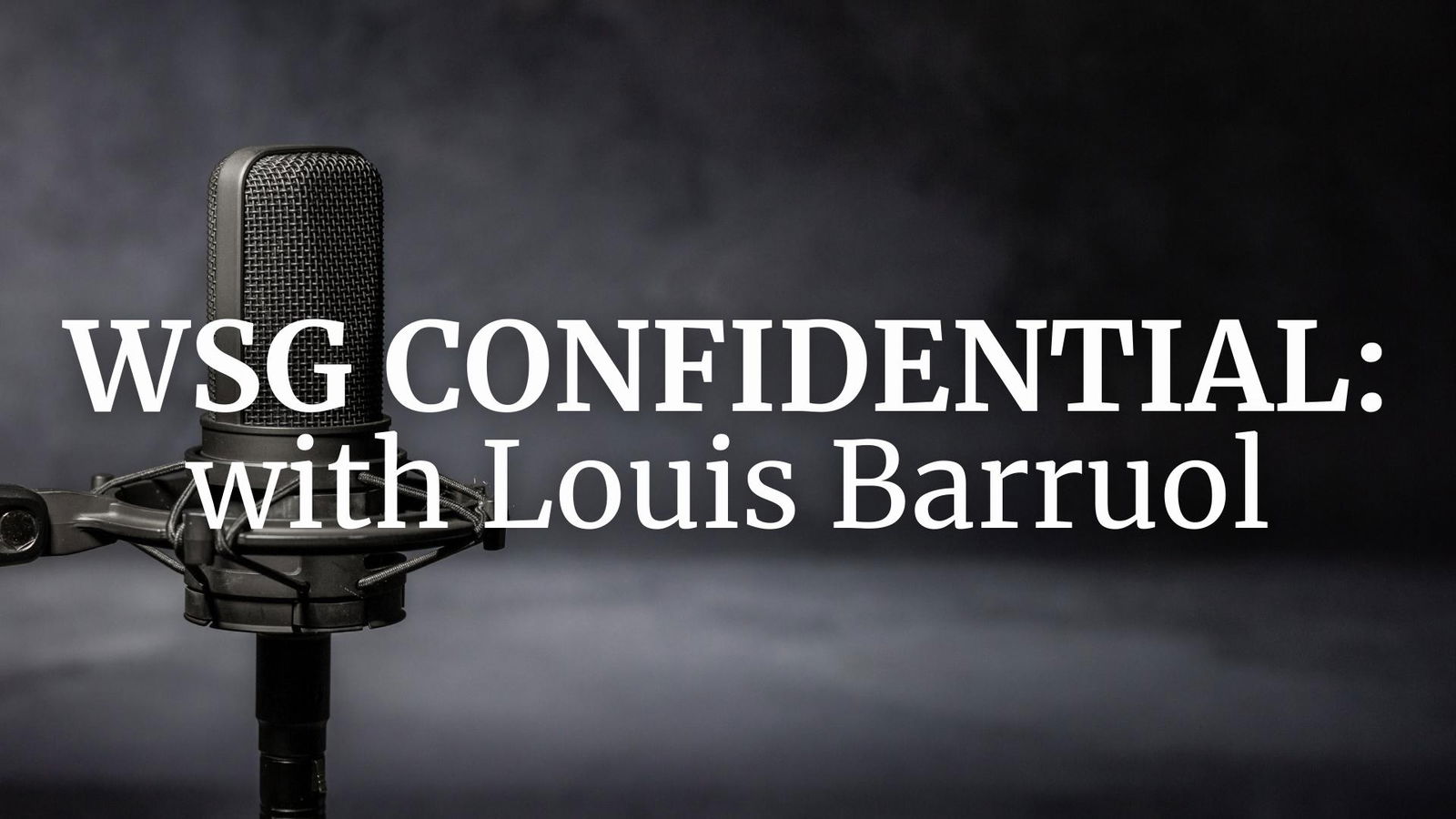 WSG Live: Andrew Jefford hosts Louis Barruol