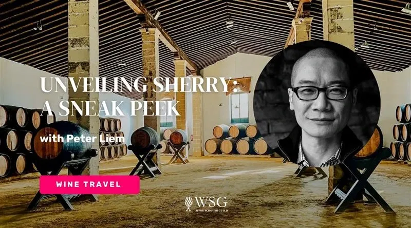 Unveiling Sherry: A Sneak Peek with Peter Liem